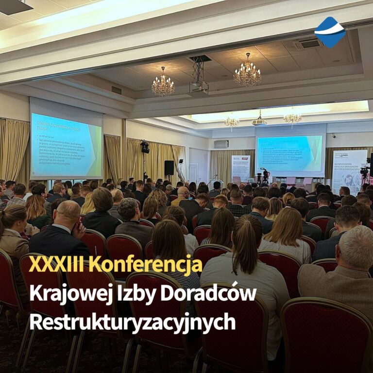 XXXIII Konferencja Krajowej Izby Doradców Restrukturyzacyjnych