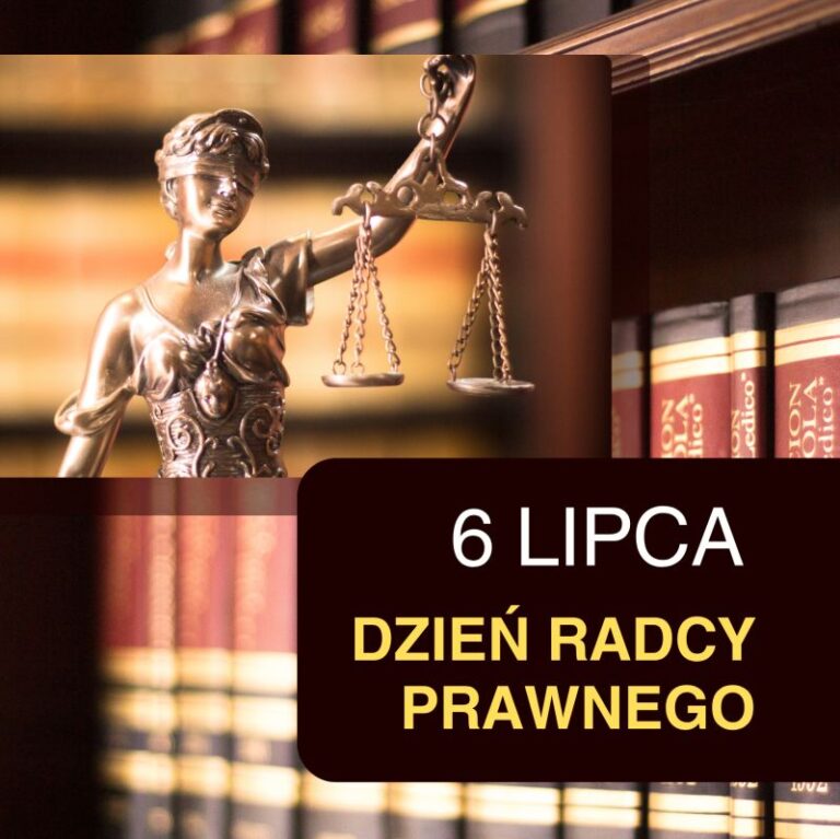 6 lipca – Dzień Radcy Prawnego